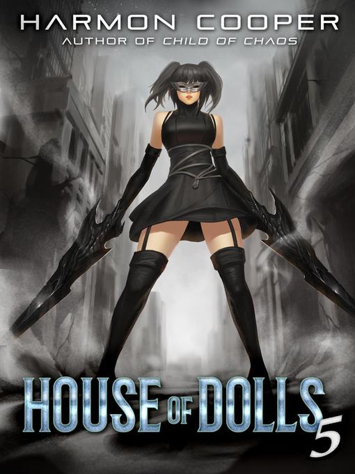 Title details for House of Dolls 5 by Harmon Cooper - Available